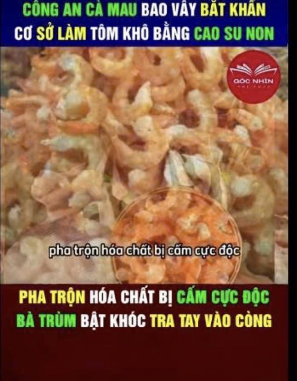 Bắt giữ người tung tin giả 'tôm khô Cà Mau làm từ cao su non' Bắt giữ người tung tin giả 'tôm khô Cà Mau làm từ cao su non'