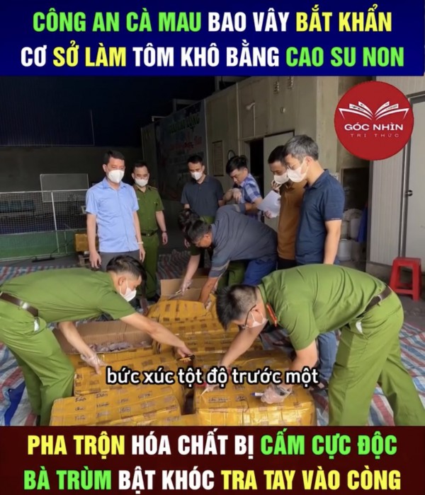 Công an xác định được người phát tán tin giả 'tôm khô làm từ cao su non' Công an xác định được người phát tán tin giả 'tôm khô làm từ cao su non'